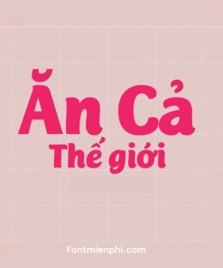 Việt hóa font iCiel Mijas , Ultra