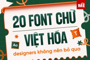 Bật Mí 15 Font Việt Hóa Đẹp Nhất 2024 Dành Cho Designer: Tuyển Chọn 2025!